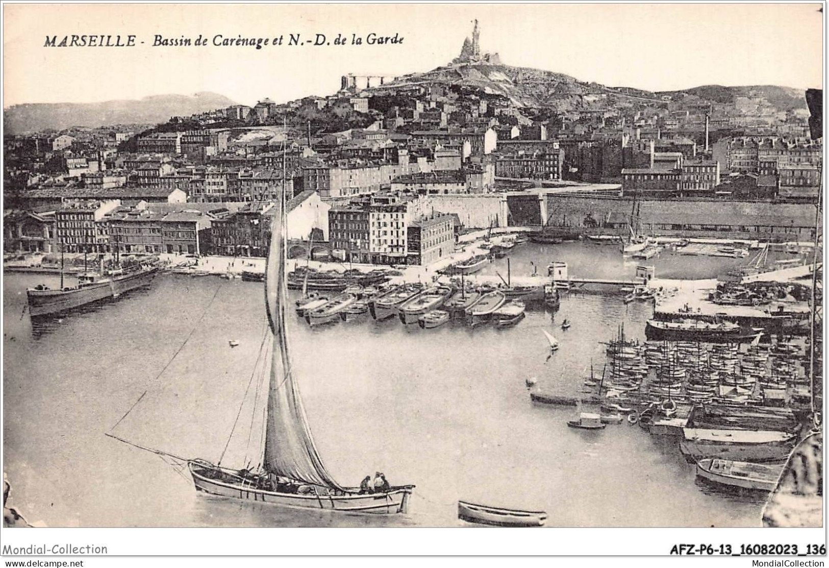 AFZP6-13-0500 - MARSEILLE - Bassin De Carénage Et Notre-dame De La Garde - Notre-Dame De La Garde, Funicular Y Virgen