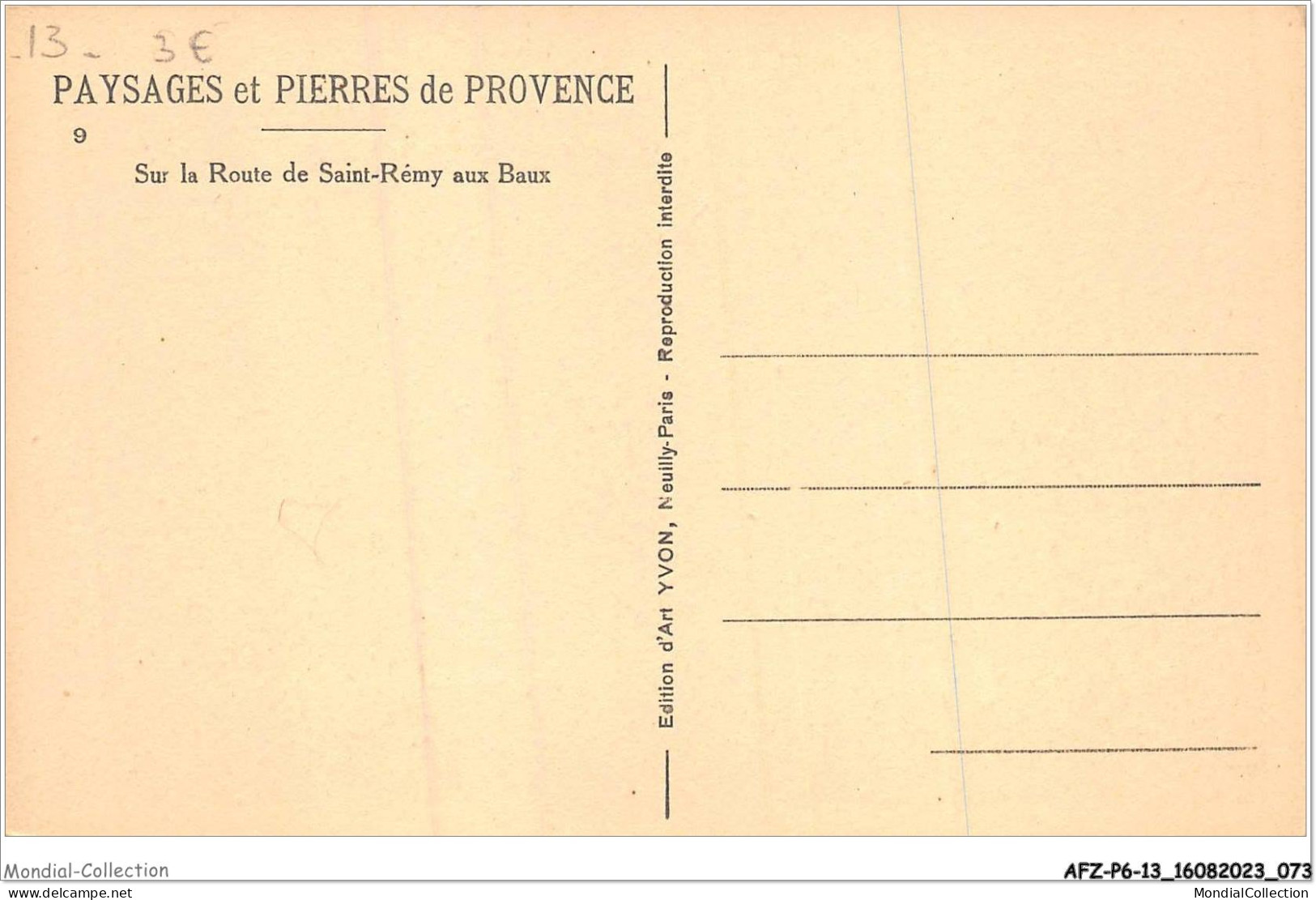 AFZP6-13-0468 - Paysages Et Pierres De Provence - Sur La Route De - SAINT-REMY Aux Baux - Saint-Remy-de-Provence