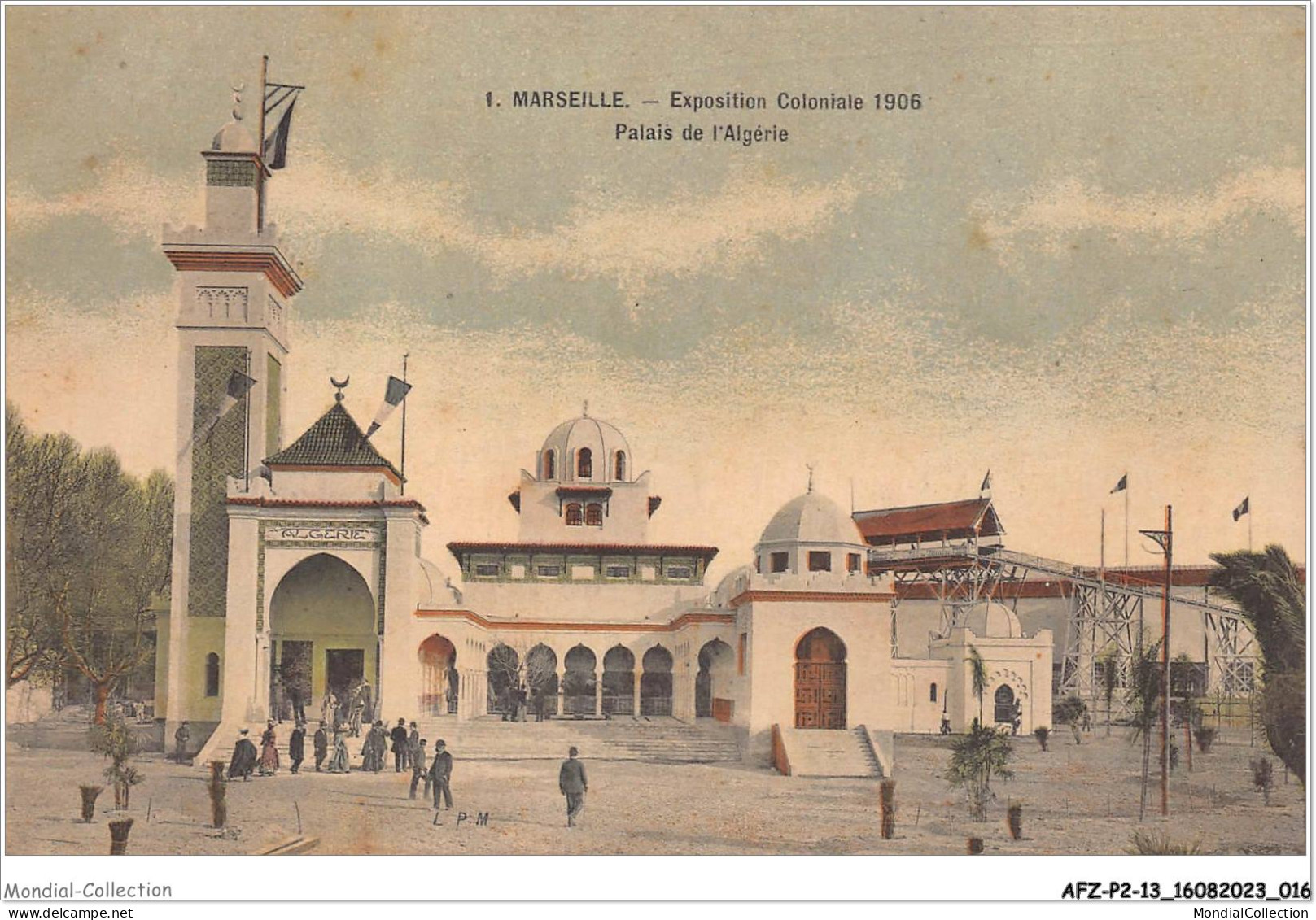 AFZP2-13-0092 - MARSEILLE - Exposition Coloniale - 1906 - Palais De L'algérie - Kolonialausstellungen 1906 - 1922