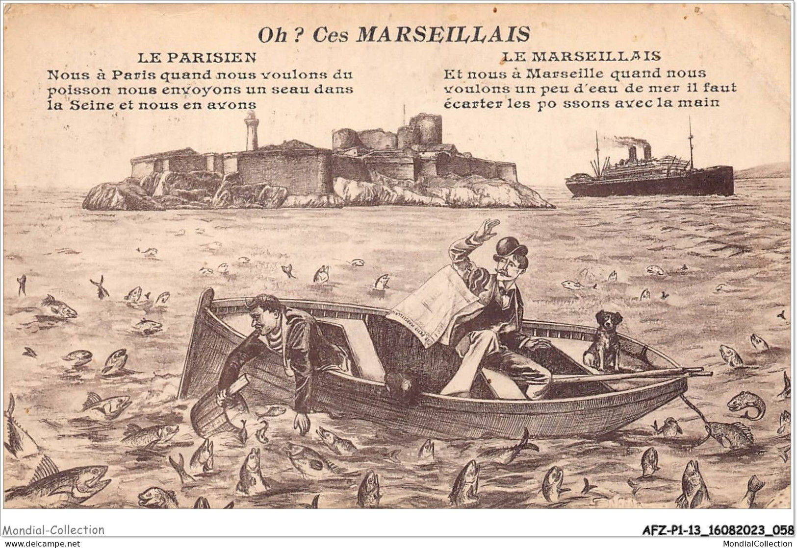 AFZP1-13-0030 - Oh - Ces MARSEILLAIS - Le Parisien - Le Marseillais - Vieux Port, Saint Victor, Le Panier