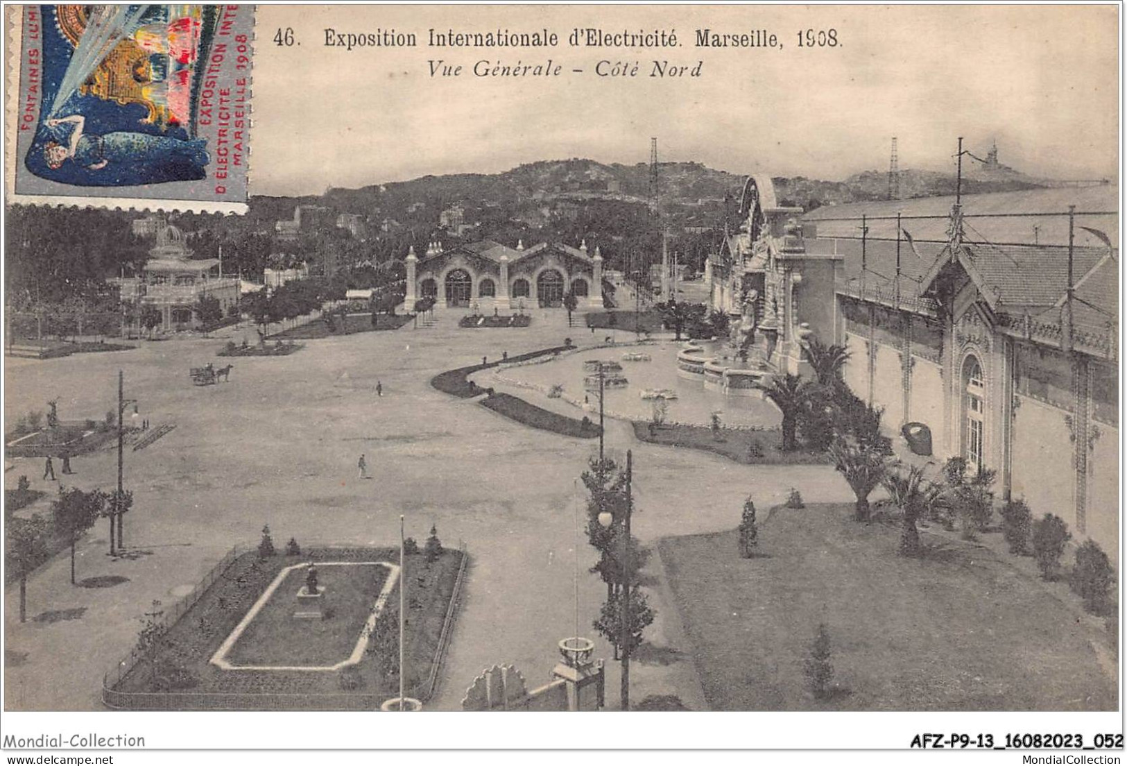 AFZP9-13-0709 - Exposition Internationale D'electricité - MARSEILLE - 1908 - Vue Générale - Côté Nord - Electrical Trade Shows And Other