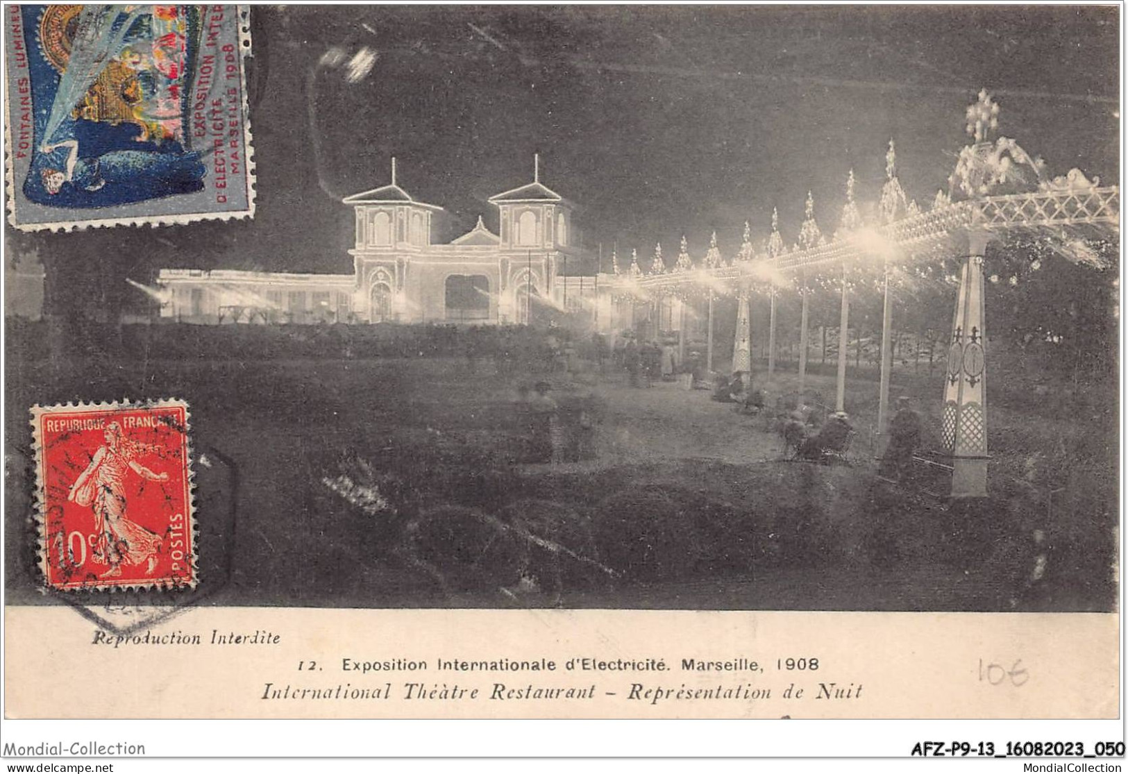 AFZP9-13-0708 - Exposition Internationale D'electricité - MARSEILLE - 1908 - International Théatre Restaurant  - Exposition D'Electricité Et Autres