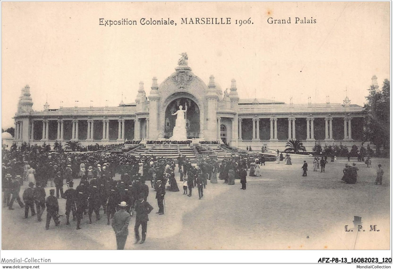 AFZP8-13-0648 - Exposition Coloniale - MARSEILLE 1906 - Grand Palais - Colonial Exhibitions 1906 - 1922