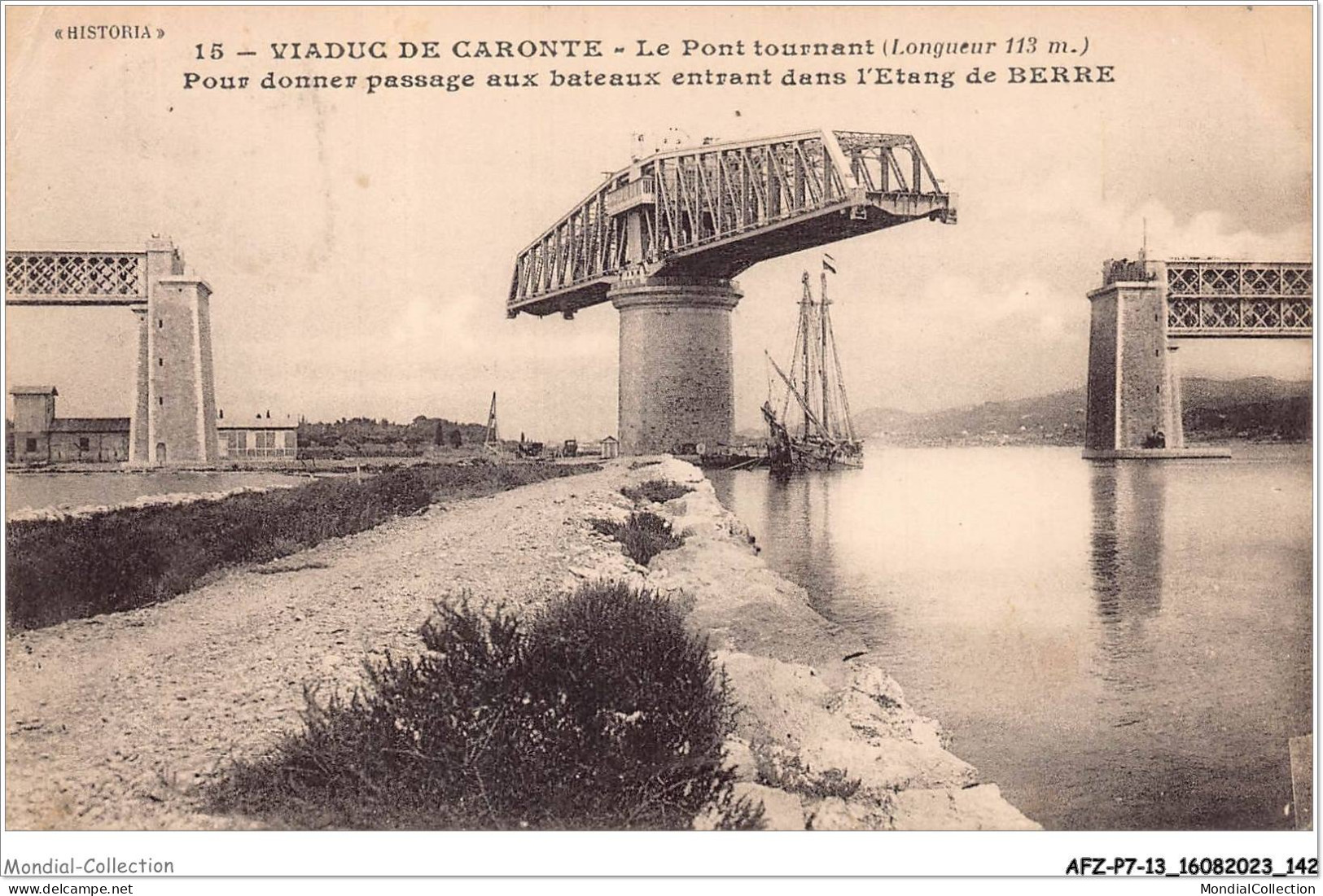 AFZP7-13-0586 - VIADUC DE CARONTE - Le Pont Tournant Pour Donner Passage Aux Bateaux Entrant Dans L'étang De Berre - Joliette, Hafenzone