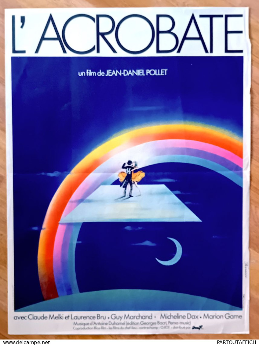 Affiche Ciné Orig L'ACROBATE JEAN-DANIEL POLLET 40x60 1976 Illu Ferracci Guy MARCHAND - Affiches & Posters