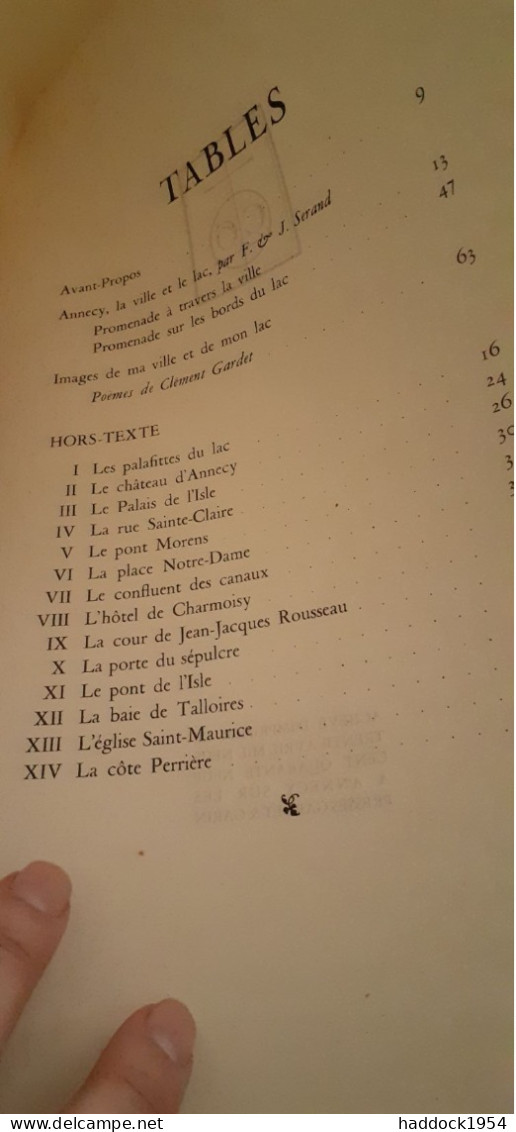 Annecy la ville et le lac FRANÇOIS et JOSEPH SERANT gardet et garin 1949