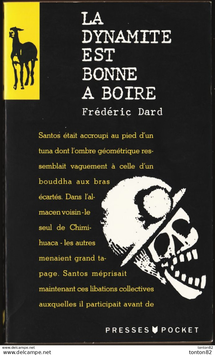 Frédéric Dard - La Dynamite Est Bonne à Boire - Presses Pocket N° 3075 - ( 1991 ) . - San Antonio