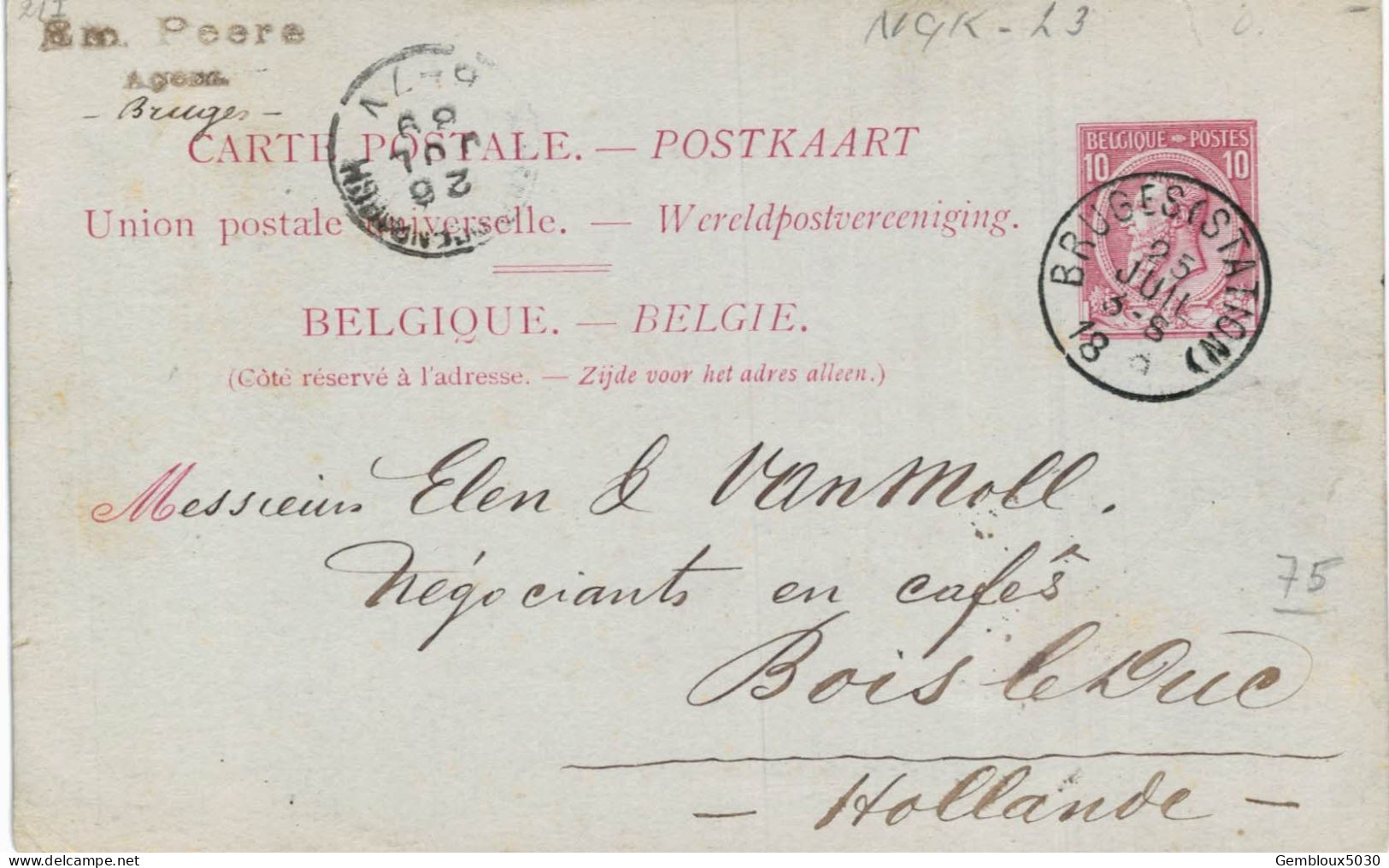 (Lot 02) Entier Postal  N° 46 écrit De Bruges Vers Bois  Le Duc - Postcards 1871-1909