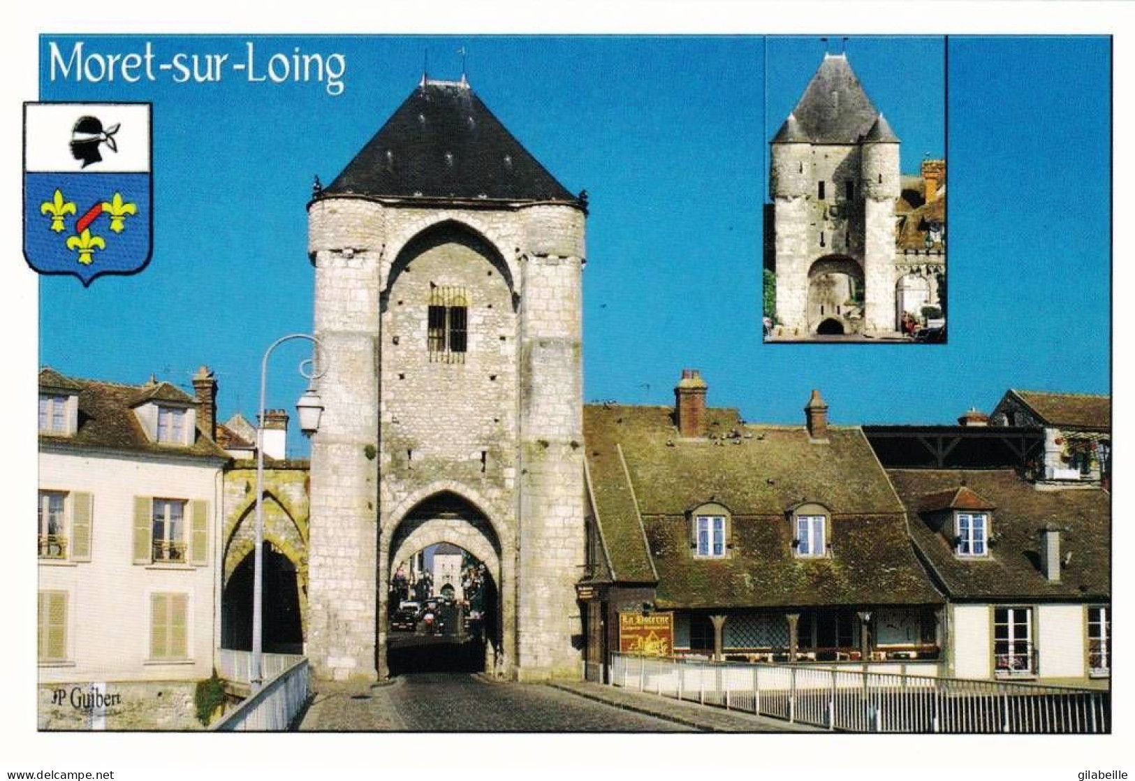 77 - Seine Et Marne -  MORET Sur LOING - La Porte De Bourgogne - Moret Sur Loing