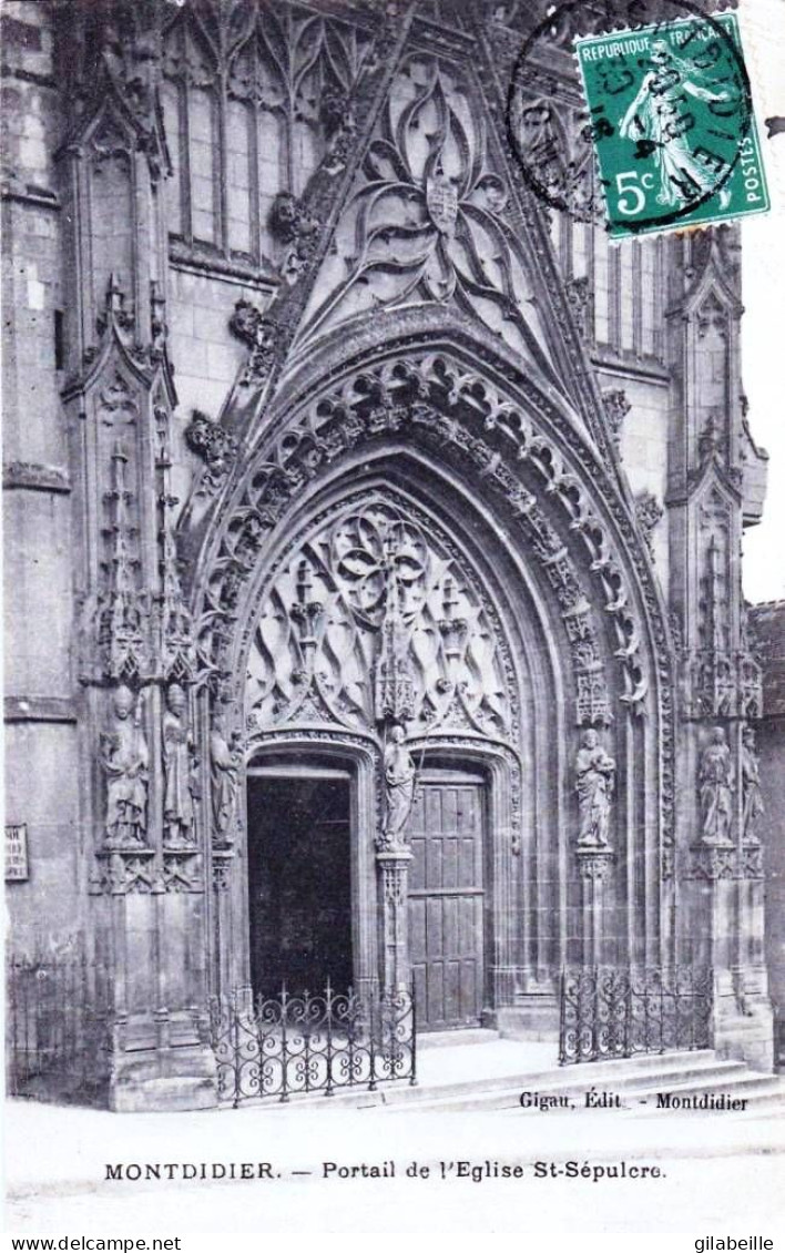 80 - Somme -  MONTDIDIER - Portail De L église Saint Sépulcre - Montdidier