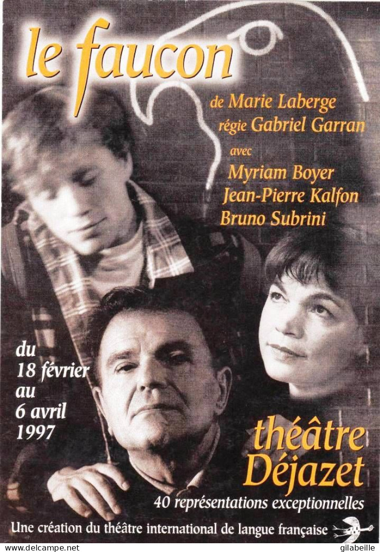 Publicité -  Theatre - " Le Faucon " Theatre Dejazet - Publicité