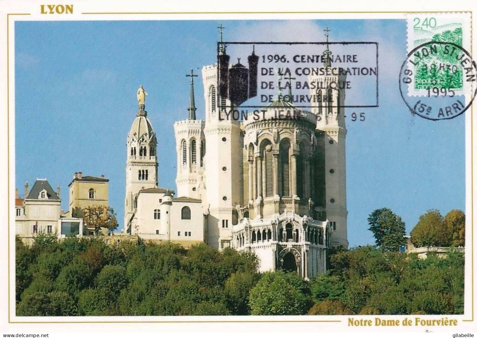 69 - LYON - Notre Dame De Fourviere - Commemoration Du Centenaire - Andere & Zonder Classificatie