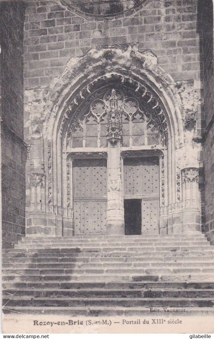 77 - Seine Et Marne -  ROZAY EN BRIE -  Portail De L église - Rozay En Brie