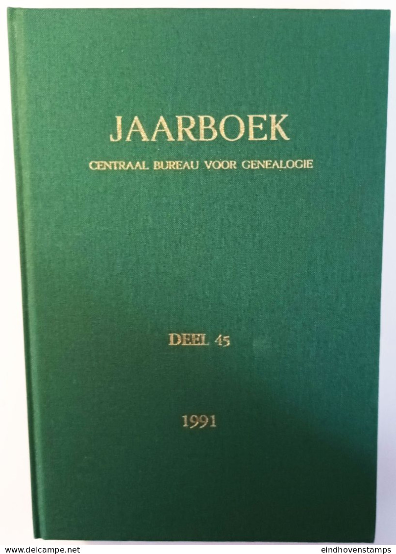 Jaarboek 1991 Centraal Bureau Voor Genealogie, Deel 45 - Otros & Sin Clasificación