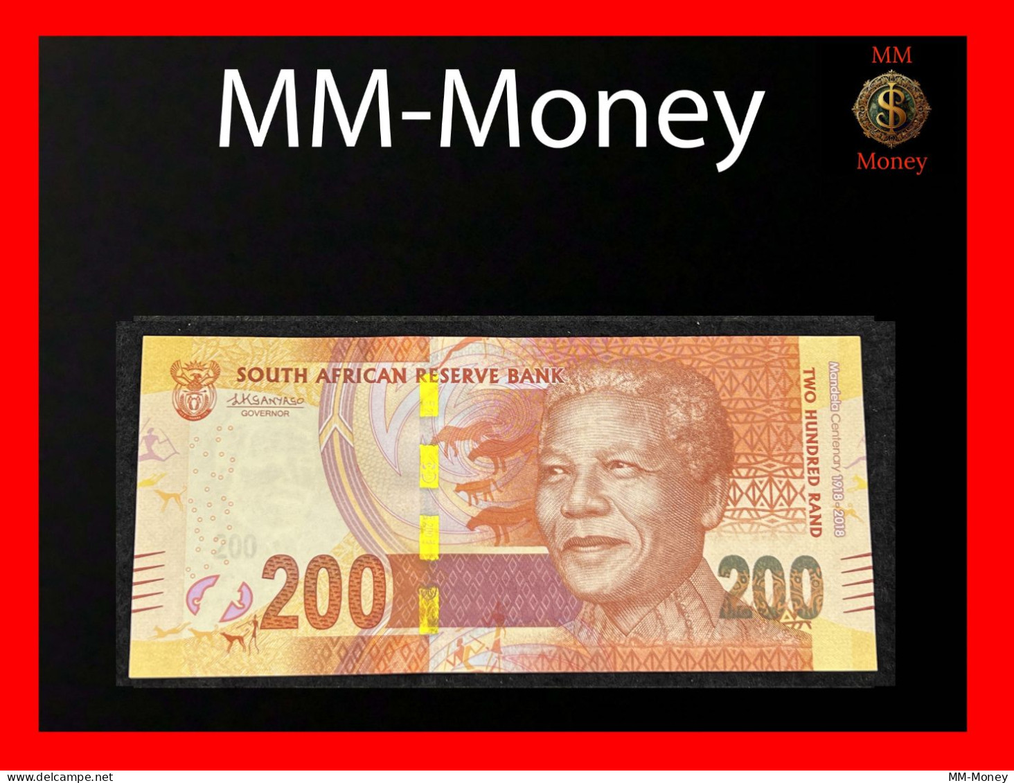 SOUTH AFRICA  200 Rand  2018  P. 147  *commemorative Nelson Mandela*   **scarce**   UNC - South Africa
