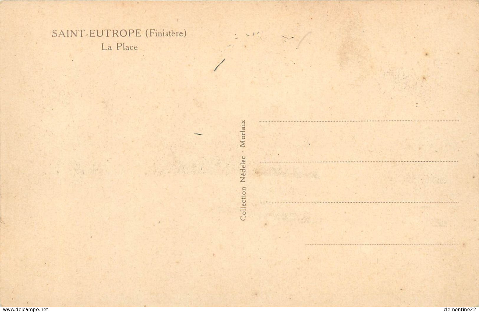 Saint Eutrope , La Place   ( Scan Recto Et Verso) - Autres & Non Classés