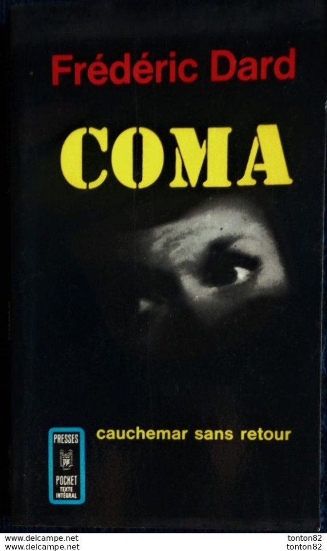 Frédéric Dard - COMA - Presses Pocket N°331 - ( 1965 )  . - Sonstige & Ohne Zuordnung