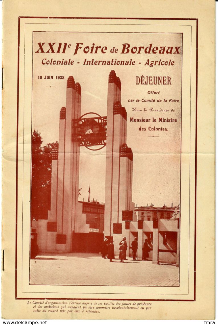 Document Foire De BORDEAUX 1938 (12 Pp.) Menu + Liste Des (nombreuses) Personnalités + Programme Musical Du Banquet/GP83 - Menu