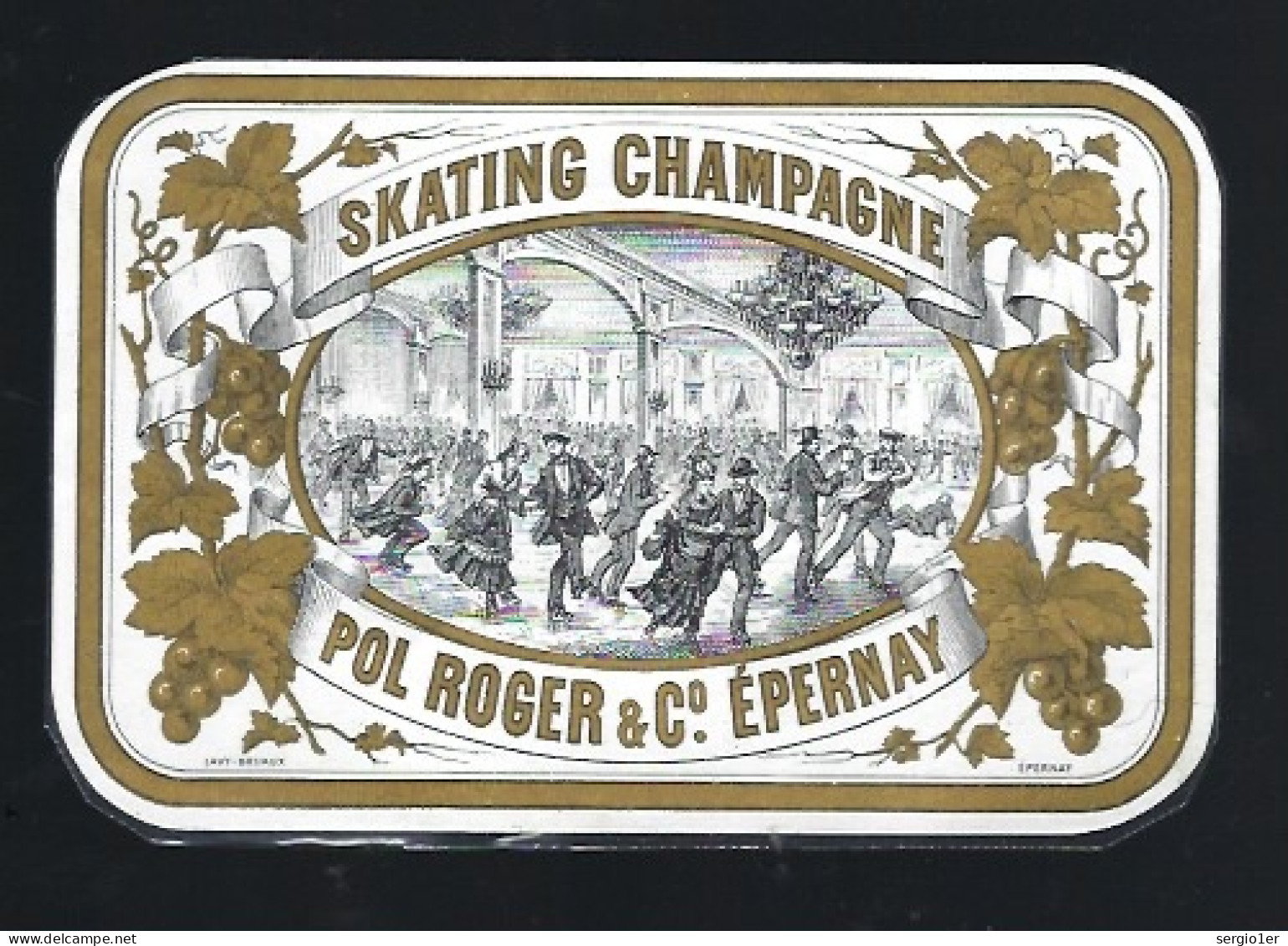 Etiquette Champagne   Skating Champagne  Pol Roger & Cie Epernay  Marne 51  Ancienne  Début Du Siècle " Patinage" - Champagne