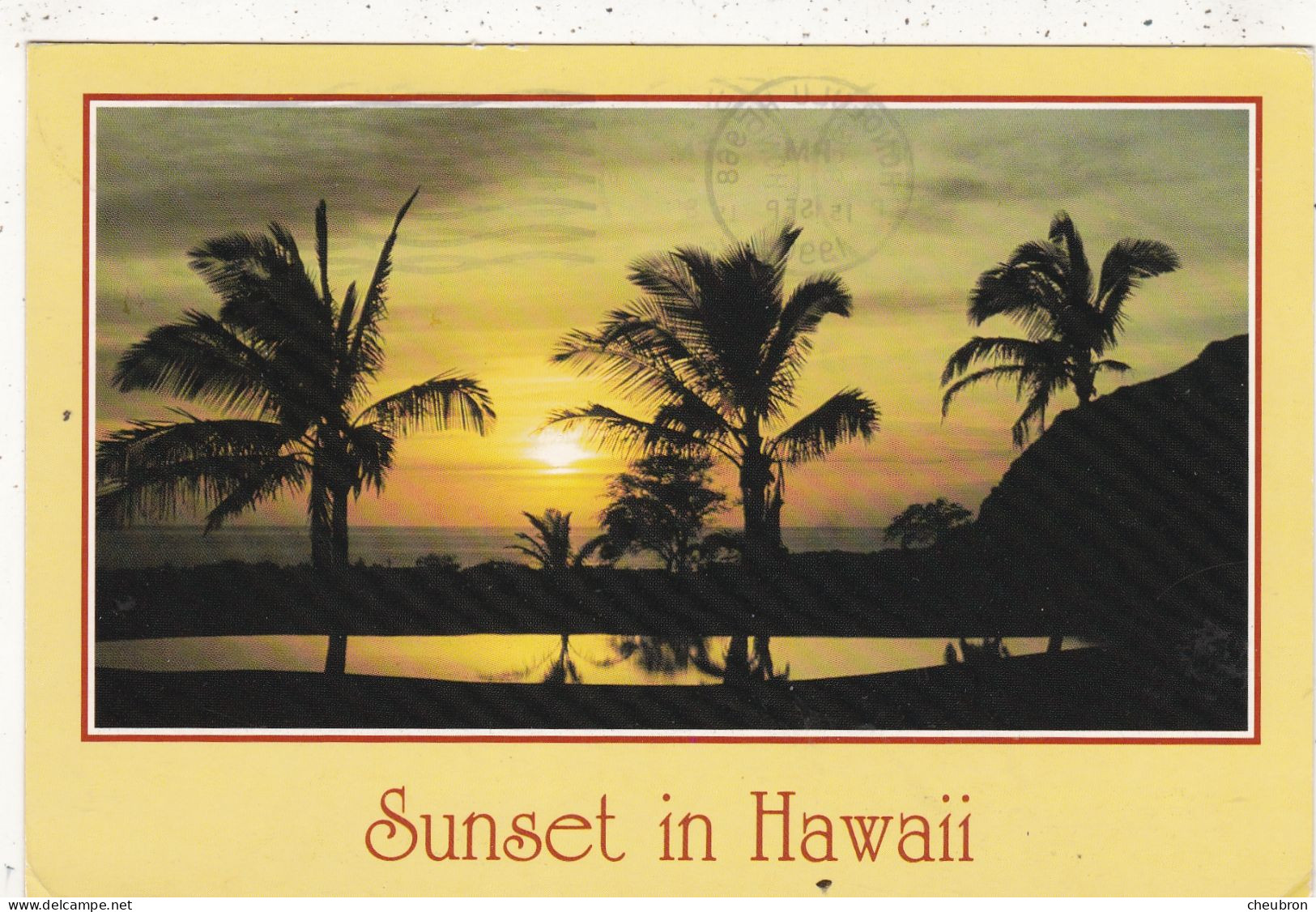 ETATS UNIS. HI. HONOLULU (ENVOYE DE). " SUNSET IN HAWAII". ANNEE 1990 + TEXTE + TIMBRES - Honolulu