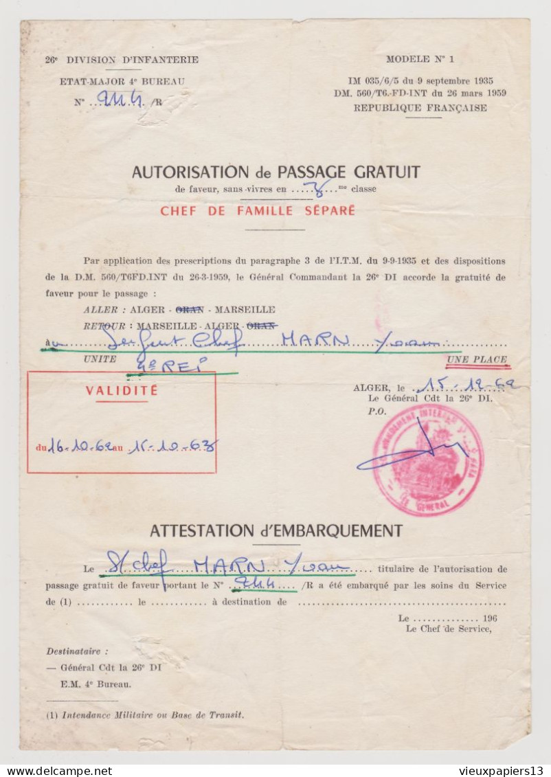 Guerre D'Algérie - Autorisation De Passage Gratuit Sergent Chef 4e REI A/R Alger Marseille - Légion étrangère - Dokumente