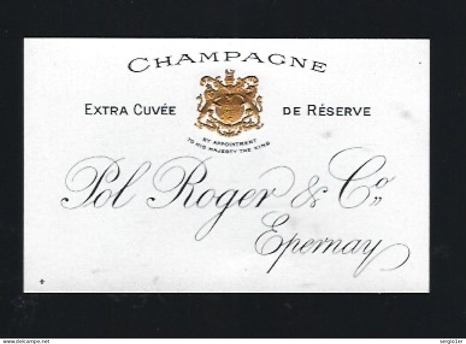 Etiquette Champagne Extra Cuvée De Réserve Pol Roger & Cie Epernay  Marne 51 - Champagne