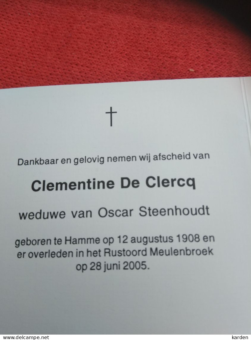 Doodsprentje Clementine De Clercq / Hamme 12/8/1908 - 28/6/2005 ( Oscar Steenhoudt ) - Religion & Esotericism