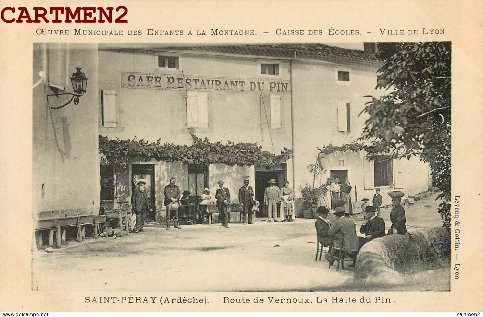 SAINT-PERAY ROUTE DE VERNOUX LA HALTE DU PIN ECOLE OEUVRE MUNICIPALE DES ENFANTS A LA MONTAGNE 07 ARDECHE - Saint Péray