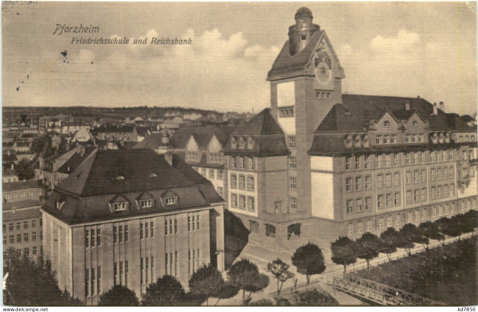Pforzheim - Friedrichsschule Und Reichsbank - Pforzheim