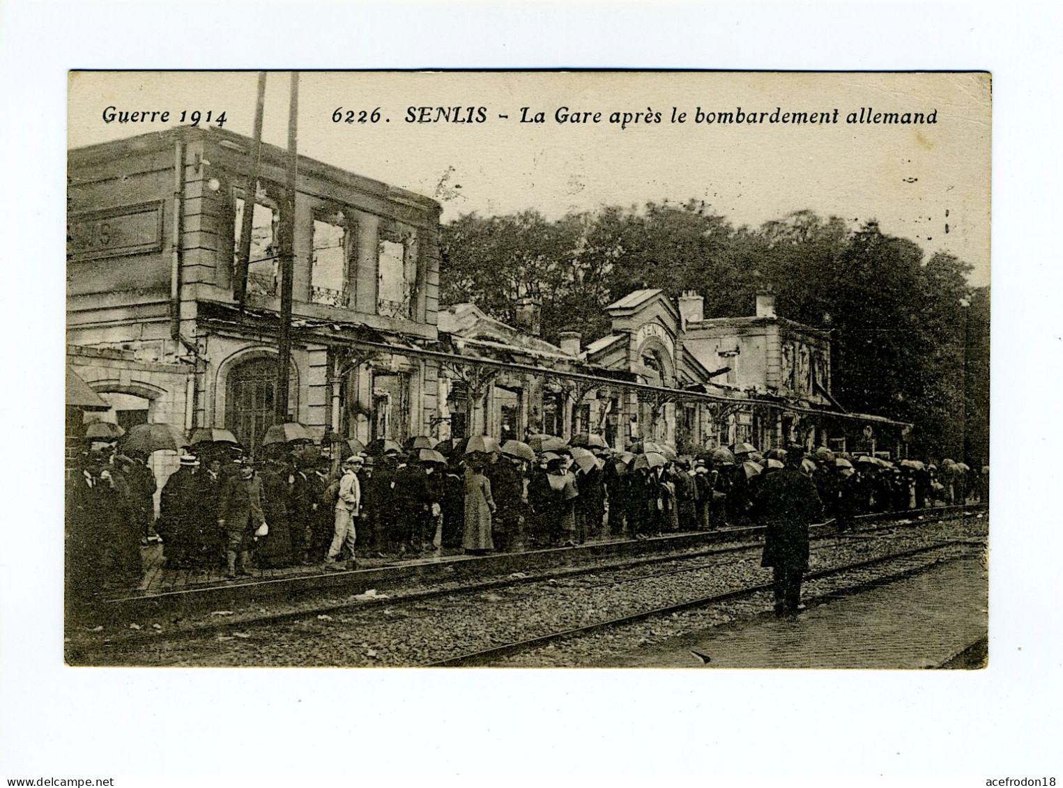 SENLIS - La Gare Après Le Bombardement Allemand - Senlis