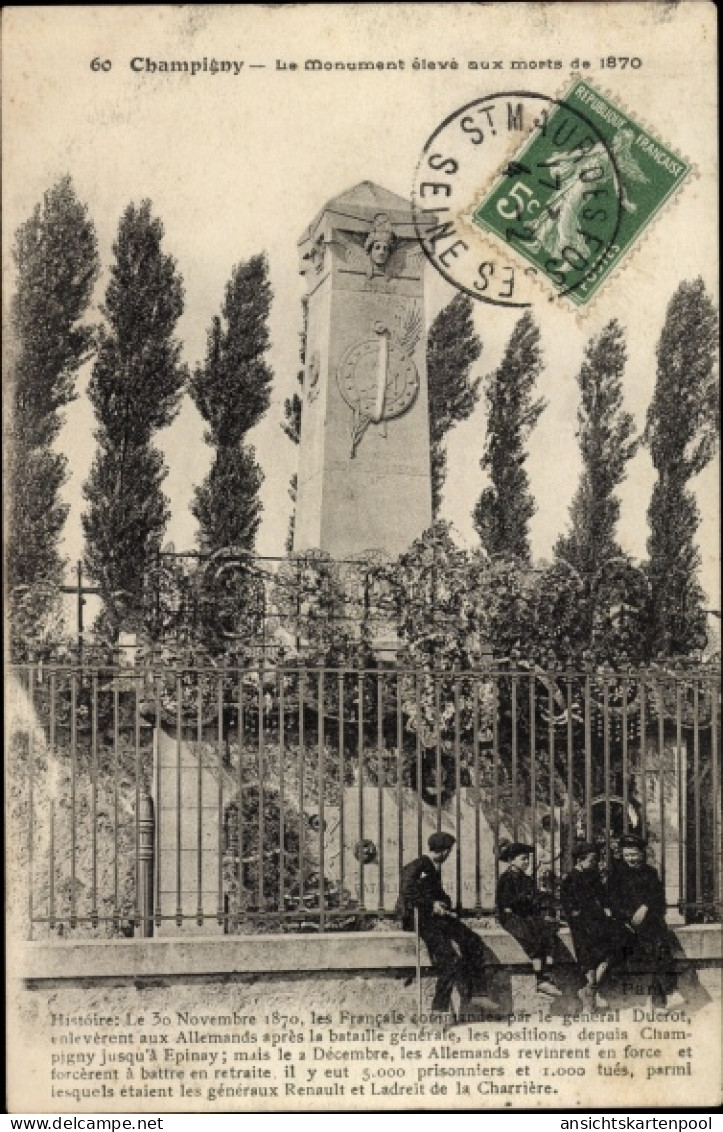 CPA Champigny Sur Marne Val De Marne, Le Monument Eleve Aux Morts De 1870 - Autres & Non Classés