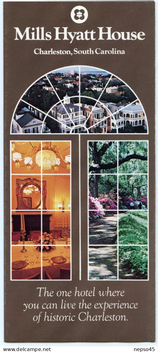 Dépliant Touristique.Mills Hyatt House.Charleston South California.29401.U.S.A.Meeting And Queen Streets. - Dépliants Touristiques