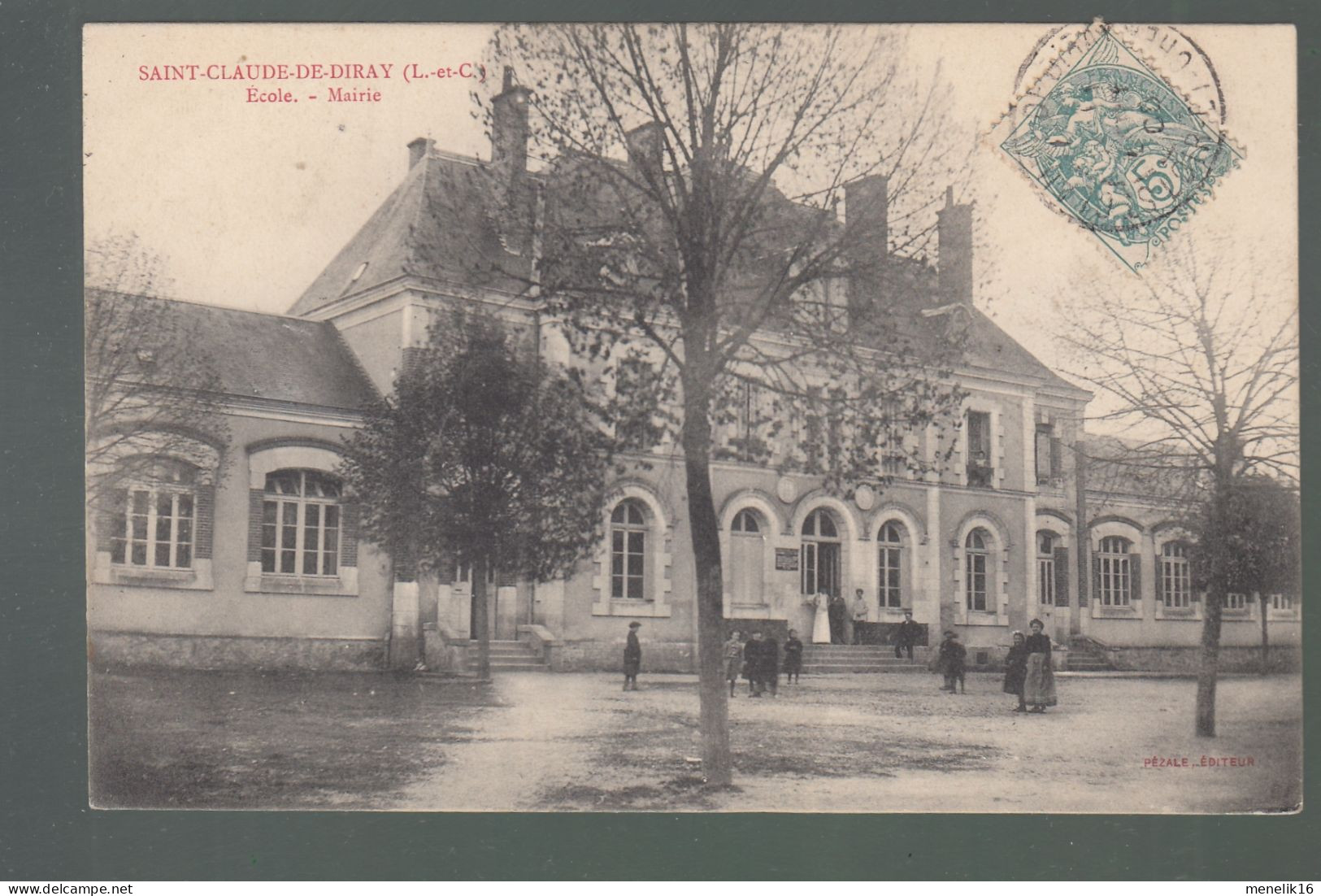 CP - 41 - Saint-Claude-de-Diray - Ecole -Mairie - Autres & Non Classés
