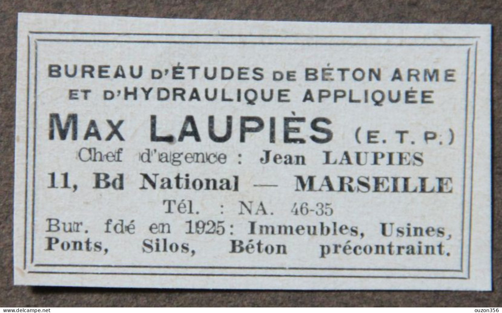 Publicité : Bureau Etudes Béton Armé Et D'Hydraulique Max Laupiès à Marseille, 1951 - Publicités