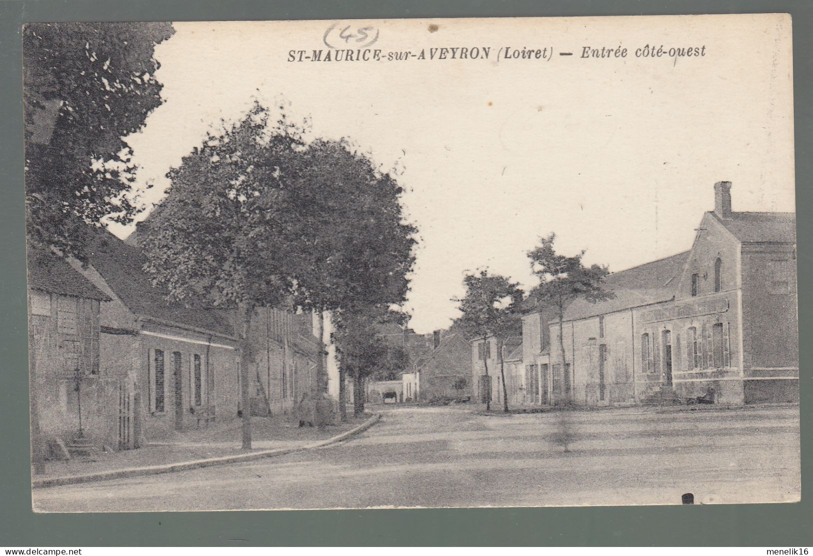 CP - 45 - Saint-Maurice-sur-Aveyron - Entrée Côté Ouest - Autres & Non Classés