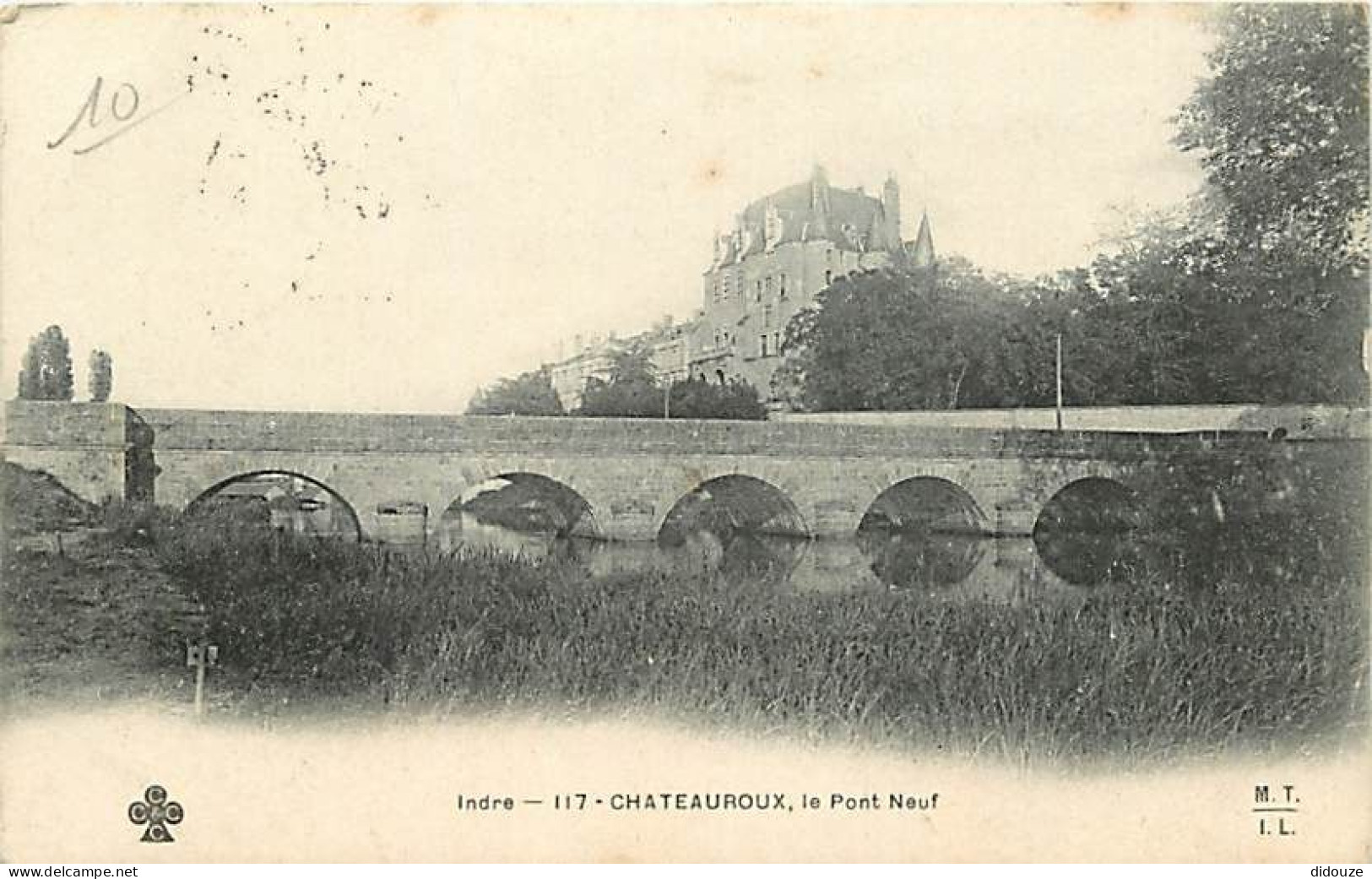 36 - Chateauroux - Le Pont Neuf - Oblitération Ronde De 1915 - CPA - Voir Scans Recto-Verso - Chateauroux