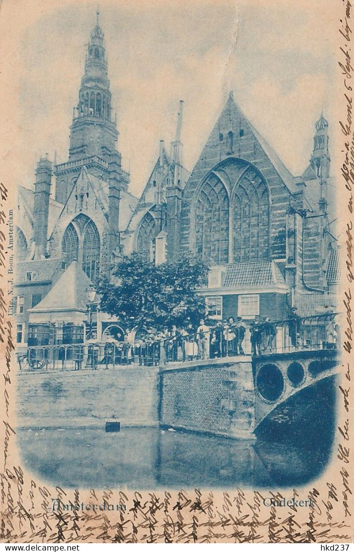 Amsterdam Oudekerk Levendig Op De Brug Blauwe Kaart # 1899   3807 - Amsterdam