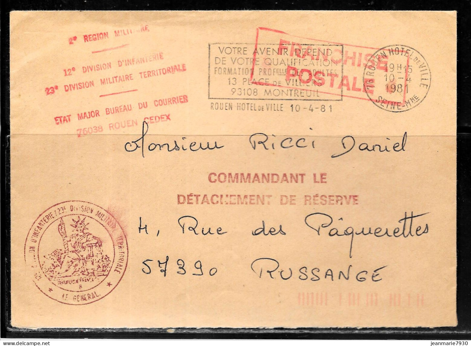 P275 - LETTRE EN FRANCHISE DE ROUEN HOTEL DE VILLE DU 10/04/81 - CACHET GENERAL DU 125 ème DIVISION D'INFANTERIE - Lettres & Documents