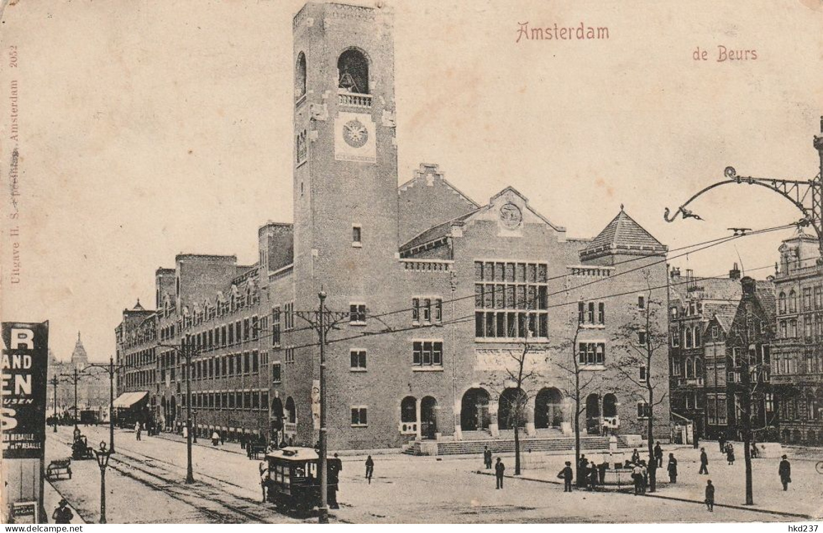 Amsterdam De Beurs Levendig Paardentram # 1904   5085 - Amsterdam