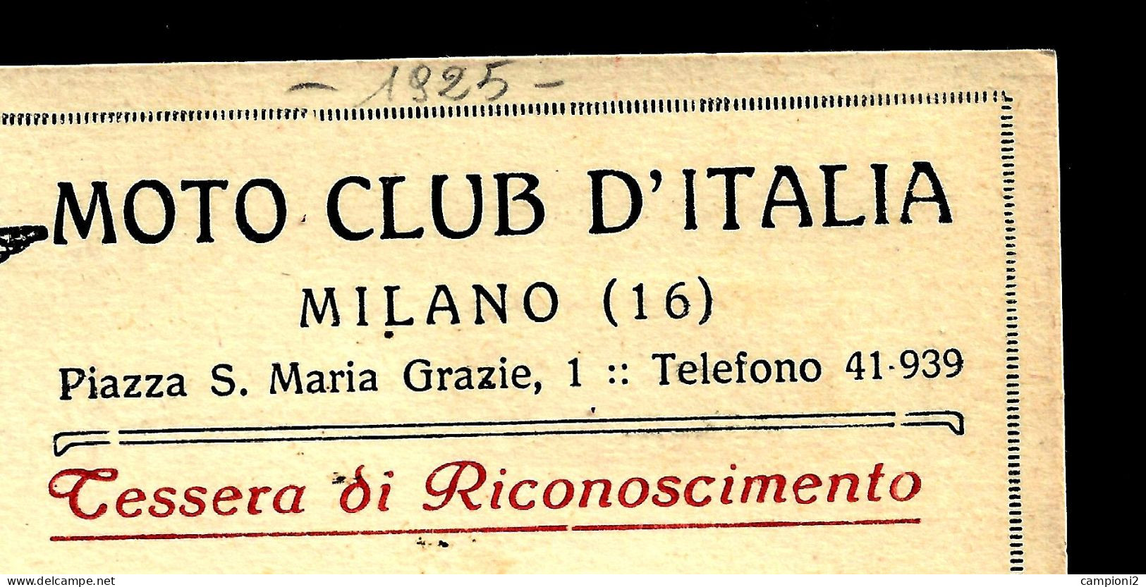 Tessera Del Moto Club Italia Di Milano Rilasciata Nel 1925. Intestata. - Cartes De Membre