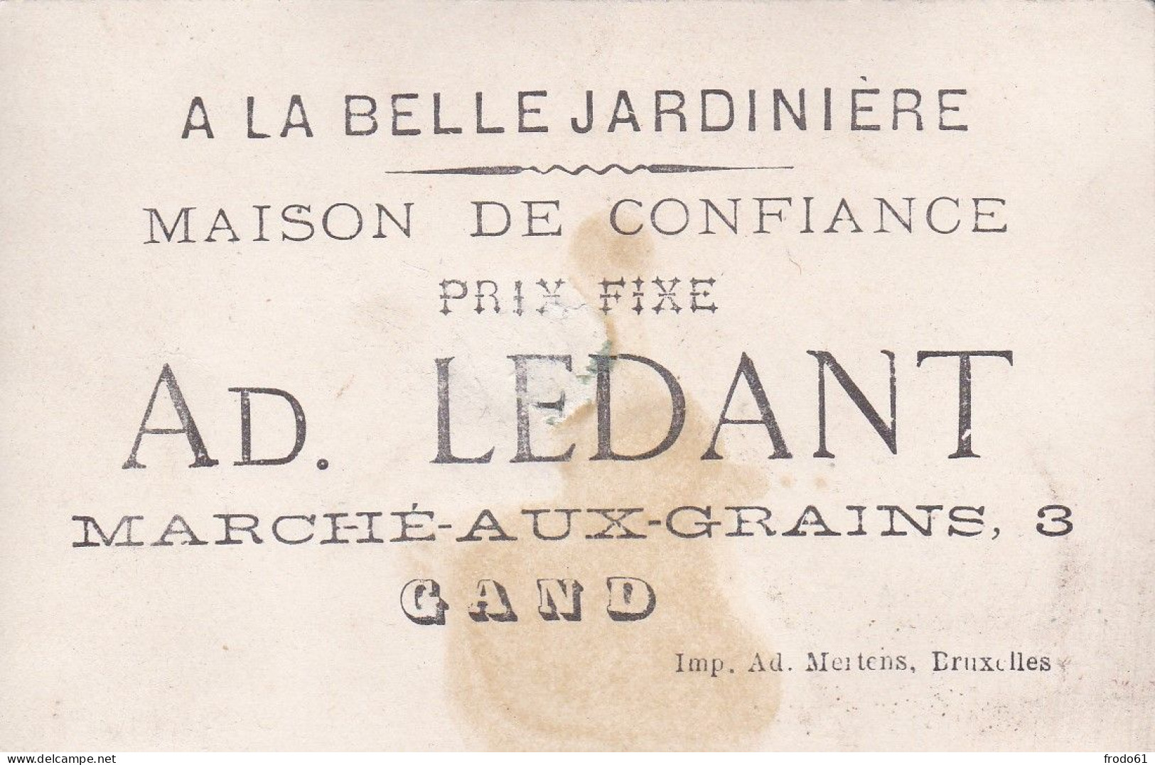 6 Oude Chromo's; Anno 1900,  A LA BELLE JARDINIERE, GAND, GENT, - Autres & Non Classés