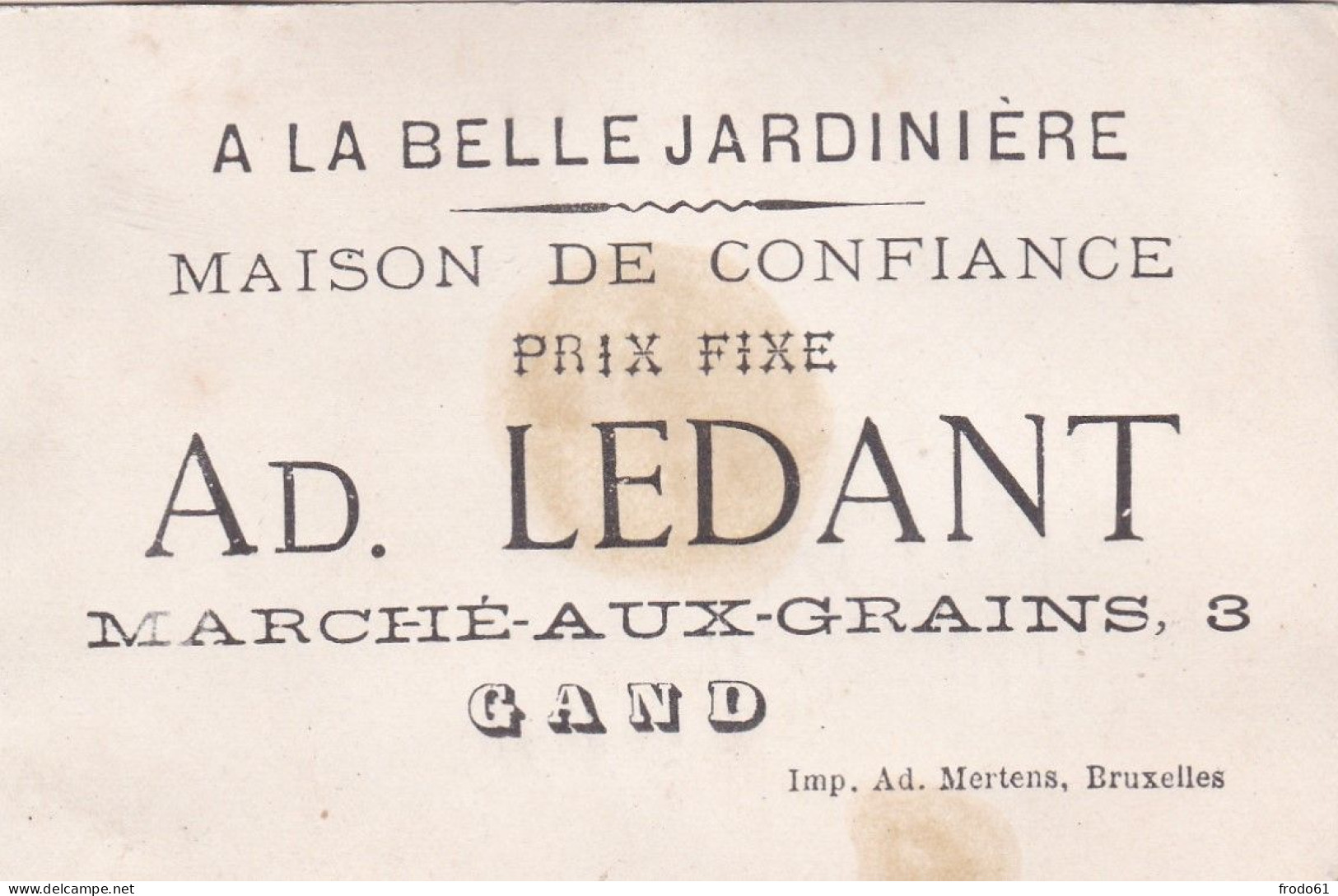 6 oude chromo's; anno 1900,  A LA BELLE JARDINIERE, GAND, GENT,