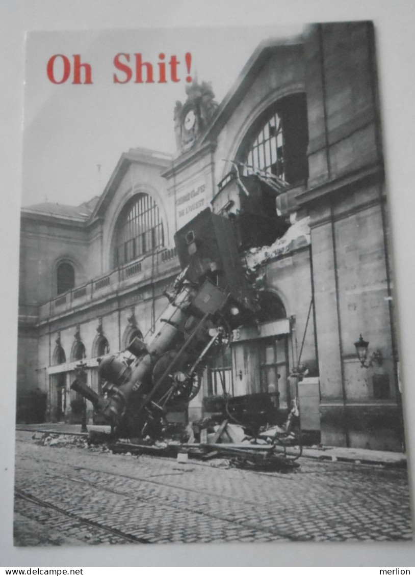 D203073  CPM -   PARIS - Accident Du Chemin De Fer De L'Ouest à La Gare Montparnasse - 1895  - Oh Shit! Heroes Ltd - Stations - Met Treinen