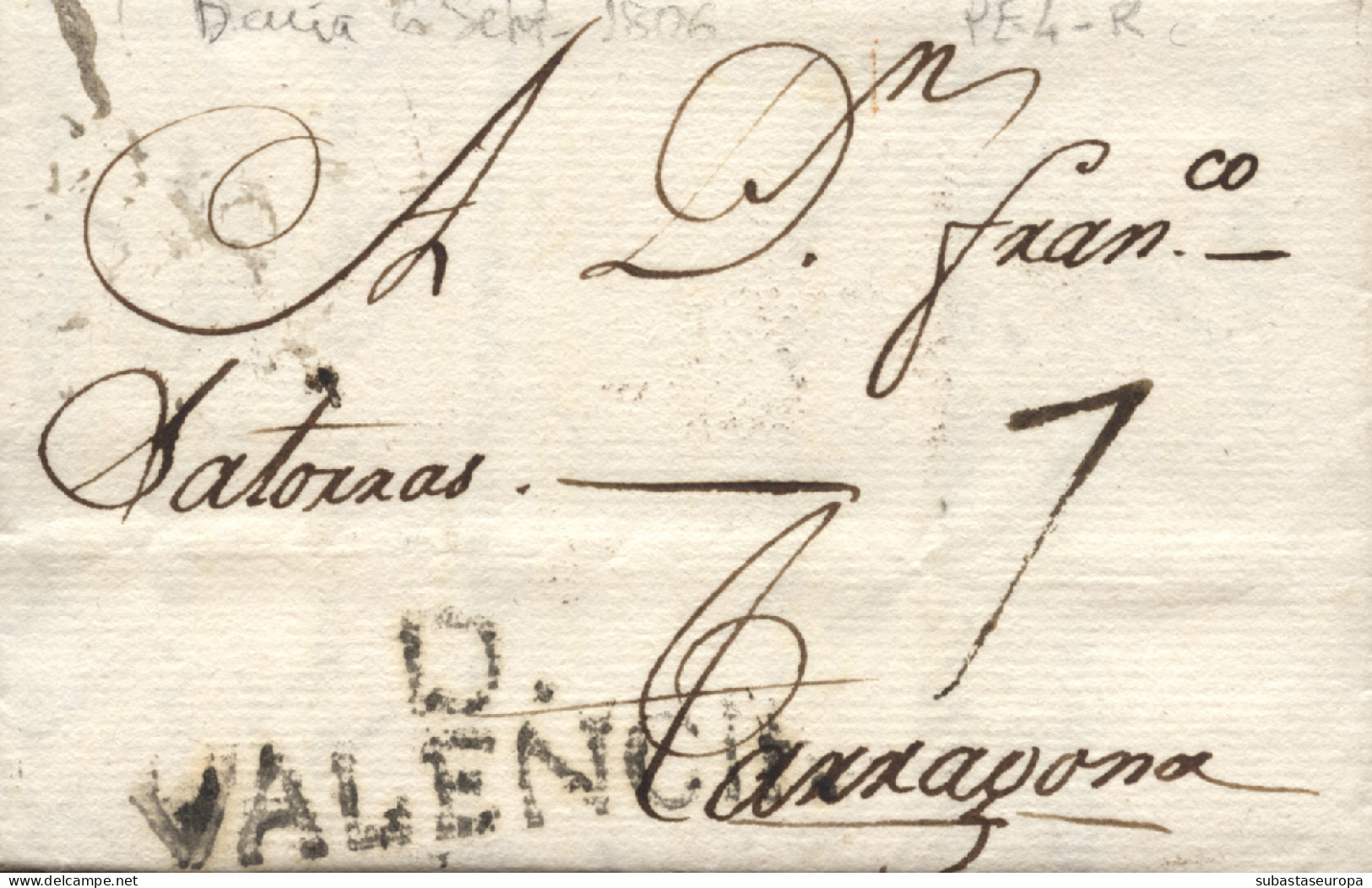 D.P. 19. 1804 (6 SEP). Carta De Denia A Tarragona, Marca Nº 4N Y Porteo 7. - ...-1850 Préphilatélie