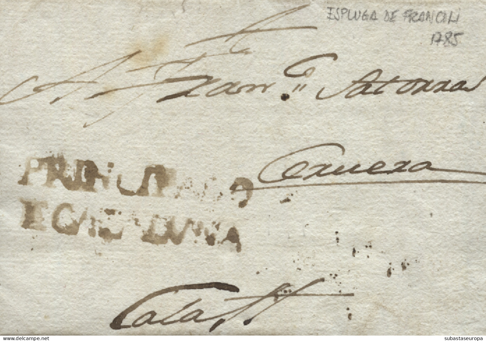 D.P. 5. 1785. Carta De Espluga De Francolí A Calaf. Marca Nº 1N. Rara. - ...-1850 Vorphilatelie