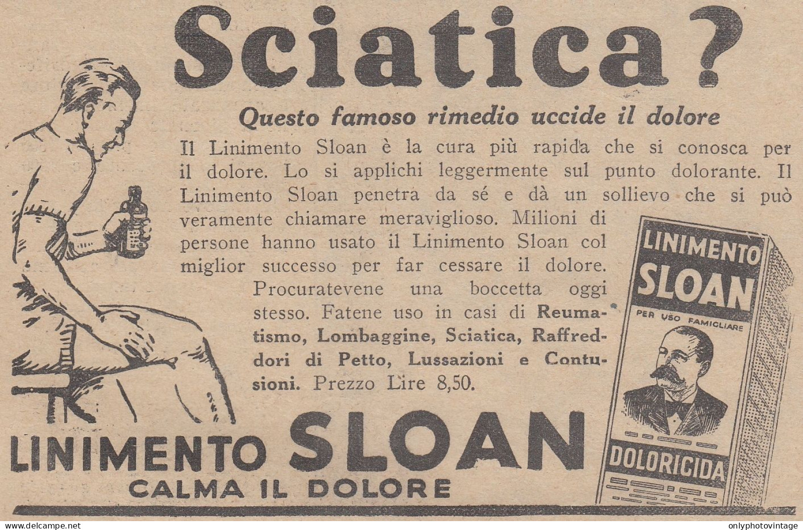 Linimento SLOAN Calma Il Dolore - Pubblicità D'epoca - 1931 Advertising - Pubblicitari
