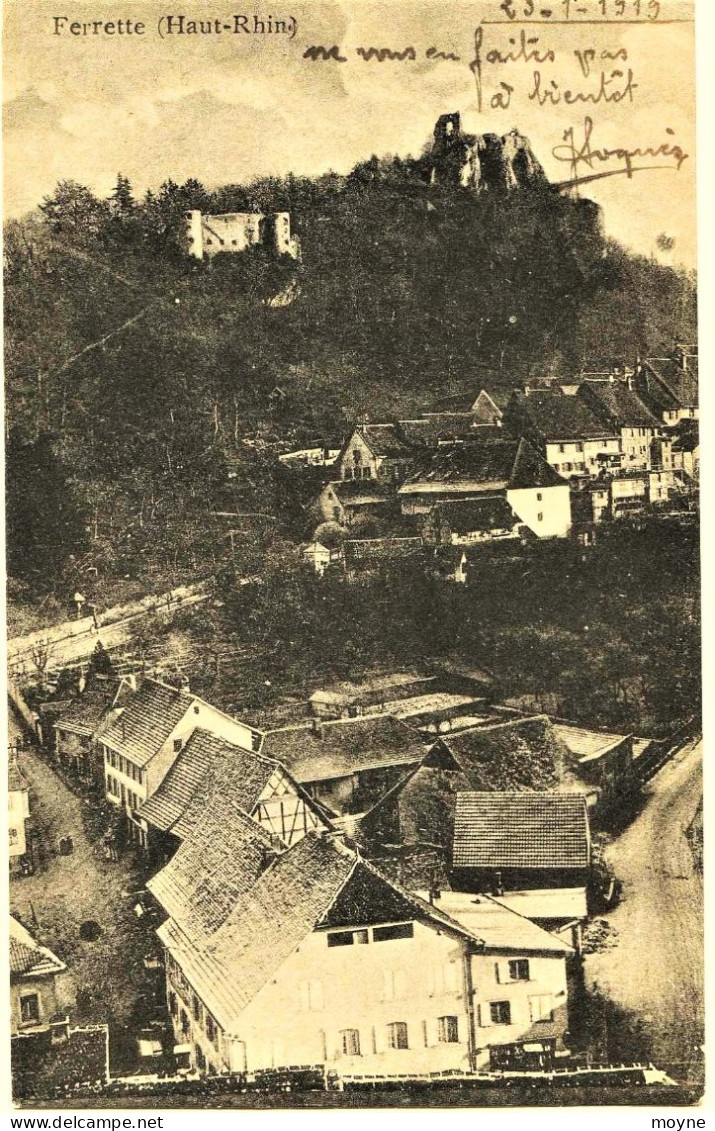 2472 - Haut Rhin - FERRETTE  :  VILLAGE  ET  CHATEAU   Circulée 1919 - Ferrette