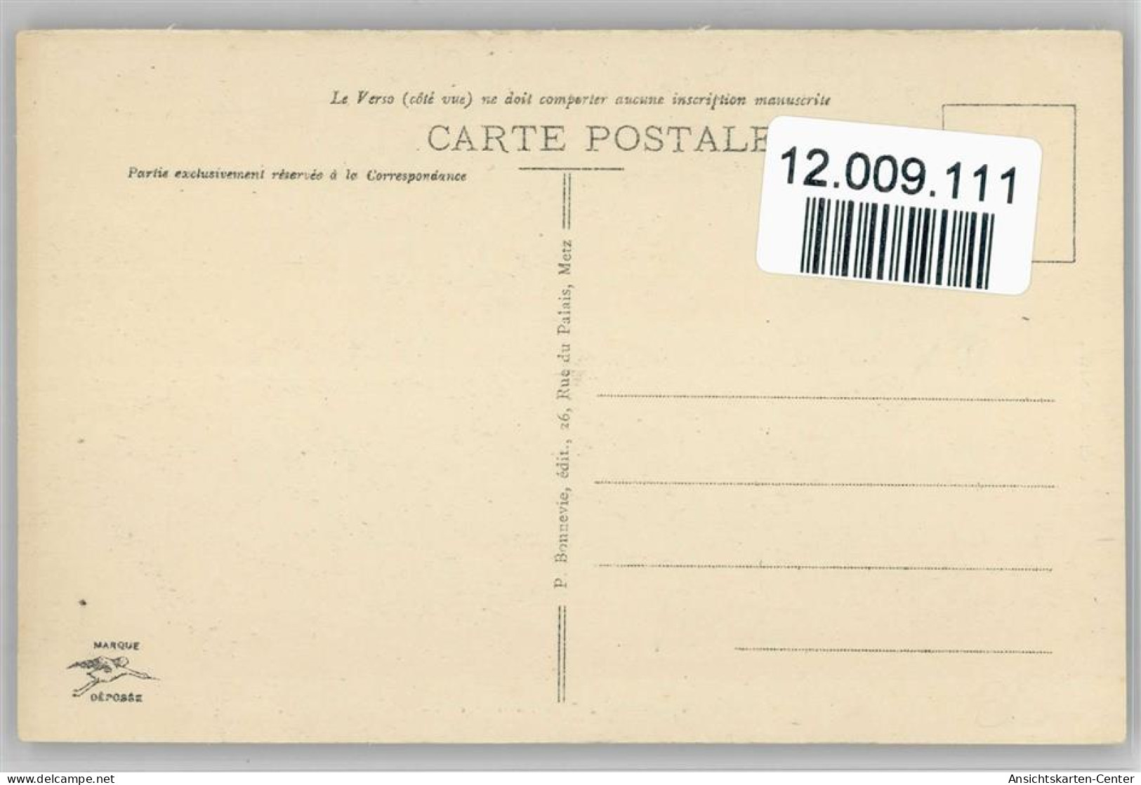 12009111 - Metz - La Post Centrale - - Elsass