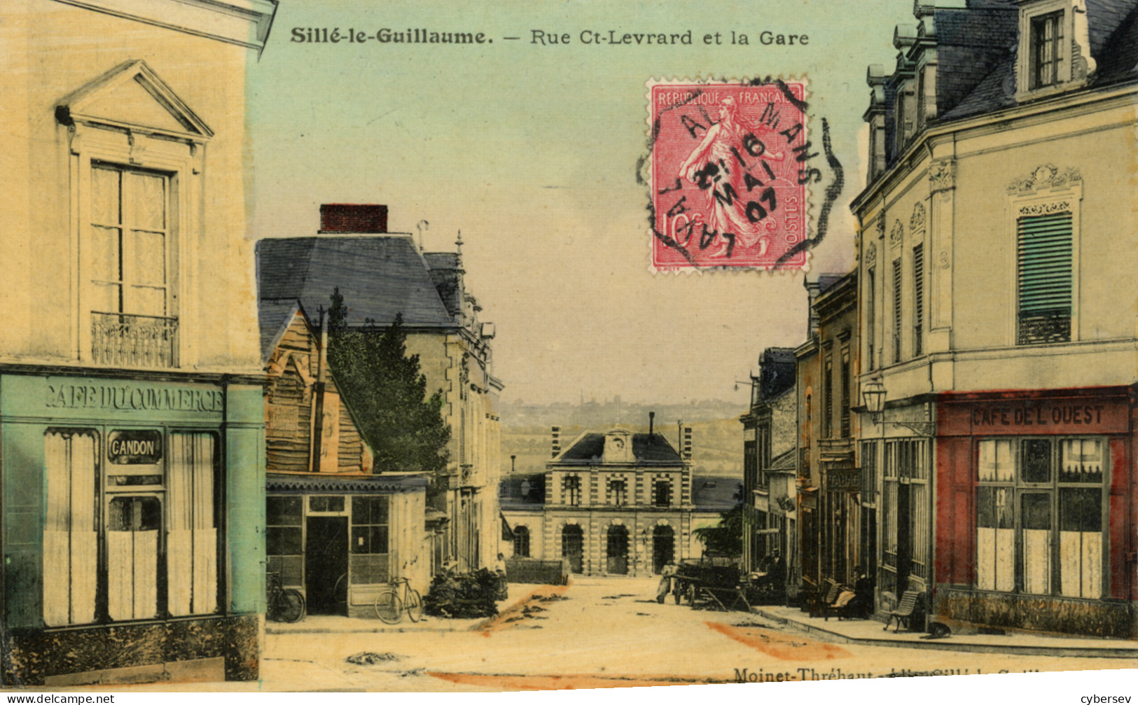 SILLE-le-GUILLAUME - Rue Ct-Levrard Et La Gare - Café Du Commerce - Café De L'Ouest - Belle Carte Colorisée - Sille Le Guillaume