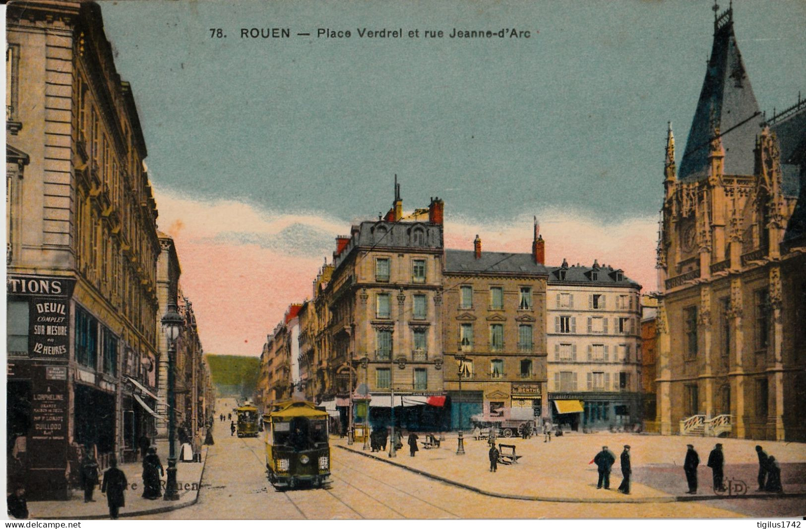 Rouen Place Verdrel Et Rue Jeanne D’Arc - Rouen